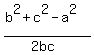 %28b%5E2%2Bc%5E2-a%5E2%29%2F%282bc%29