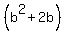 %28b%5E2+%2B+2b%29