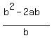 %28b%5E2+-+2ab%29%2Fb