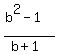 %28b%5E2-1%29%2F%28b%2B1%29