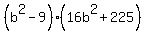 %28b%5E2-9%29%2816b%5E2%2B225%29