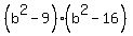 %28b%5E2-9%29%28b%5E2-16%29