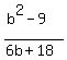 \"%28b%5E2-9%29%2F%286b%2B18%29\"