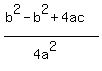 %28b%5E2-b%5E2%2B4ac%29%2F%284a%5E2%29