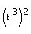 %28b%5E3%29%5E2