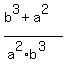 %28b%5E3+%2B+a%5E2%29%2F%28a%5E2%2Ab%5E3%29