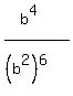 %28b%5E4%29%2F%28%28b%5E2%29%5E6%29