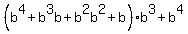 %28b%5E4%2Bb%5E3b%2Bb%5E2b%5E2%2Bb%29b%5E3%2Bb%5E4