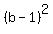 %28b-1%29%5E2