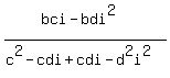 %28bci-bdi%5E2%29%2F%28c%5E2-cdi%2Bcdi-d%5E2i%5E2%29