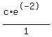 %28c%2Ae%5E-2%29%2F1