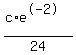 %28c%2Ae%5E-2%29%2F24