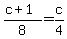 %28c%2B1%29%2F8=c%2F4