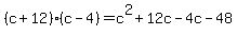 %28c%2B12%29%28c-4%29=c%5E2%2B12c-4c-48