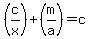 %28c%2Fx%29%2B%28m%2Fa%29=c