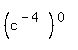 %28c%5E%28-4%29%29%5E%280%29