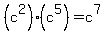%28c%5E2%29%28c%5E5%29=c%5E7