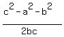%28c%5E2+-+a%5E2+-+b%5E2%29%2F%282bc%29