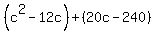 %28c%5E2-12c%29%2B%2820c-240%29