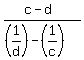 %28c-d%29%2F%28%281%2Fd%29-%281%2Fc%29%29