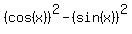 %28cos%28x%29%29%5E2-%28sin%28x%29%29%5E2