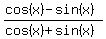 %28cos%28x%29-sin%28x%29%29%2F%28cos%28x%29%2Bsin%28x%29%29