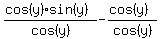 %28cos%28y%29%2Asin%28y%29%29%2Fcos%28y%29-%28cos%28y%29%29%2Fcos%28y%29