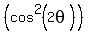 %28cos%5E2%282theta%29%29