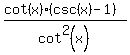 %28cot%28x%29%2A%28csc%28x%29-1%29%29%2Fcot%5E2%28x%29