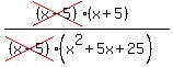 %28cross%28%28x-5%29%29%28x%2B5%29%29%2F%28cross%28%28x-5%29%29%28x%5E2%2B5x%2B25%29%29