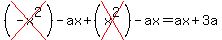 %28cross%28-x%5E2%29%29-ax%2B%28cross%28x%5E2%29%29-ax=ax%2B3a