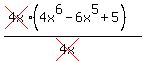%28cross%284x%29%284x%5E6+-+6x%5E5+%2B+5%29%29%2F%28cross%284x%29%29