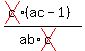 %28cross%28c%29%28ac-1%29%29%2F%28ab%2Across%28c%29%29