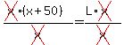 \"%28cross%28x%29%28x%2B50%29%29%2Fcross%28x%29=%28L%2Across%28x%29%29%2Fcross%28x%29\"