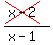 %28cross%28x-2%29%29%2F%28x-1%29