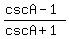 %28cscA-1%29%2F%28cscA%2B1%29