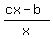%28cx+-+b%29%2Fx