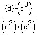 %28d%29%2F%28c%5E2%29%2A%28c%5E3%29%2F%28d%5E2%29