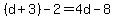 %28d%2B3%29-2=4d-8