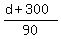 %28d%2B300%29%2F90