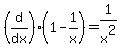 %28d%2Fdx%29%281-1%2Fx%29=1%2Fx%5E2