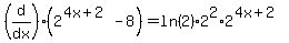 %28d%2Fdx%29%282%5E%284x%2B2%29+-+8%29=ln%282%29%2A2%5E2%2A2%5E%284x%2B2%29