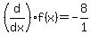 %28d%2Fdx%29f%28x%29+=+-8%2F1