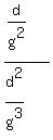 %28d%2Fg%5E2%29%2F%28d%5E2%2Fg%5E3%29