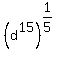 %28d%5E15%29%5E%281%2F5%29