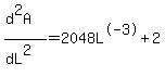 %28d%5E2A%29%2F%28dL%5E2%29=2048L%5E-3%2B2