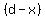 %28d-x%29