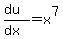 %28du%29%2F%28dx%29+=+x%5E7