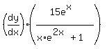 %28dy%2Fdx%29%28%2815e%5Ex%29%2F%28x%2Ae%5E%282+x%29+%2B+1%29%29