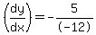 %28dy%2Fdx%29+=+-5%2F-12